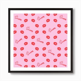 Chic Sexy Glamour Queen Kiss Pink Art Print