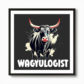 Barbecue Wagyu Beef Wagyulogist Funny Grill Design Affiche