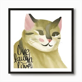 Live Laugh Love Art Print