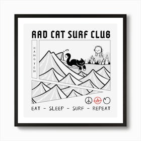 Rad Cat Surf Club 1 Art Print