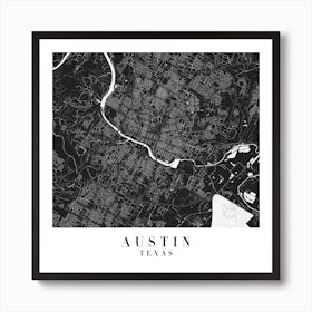 Austin Texas Minimal Black Mono Street Map  Square Art Print