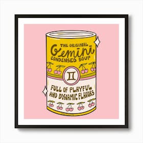 Gemini Soup Art Print