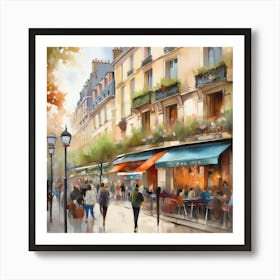 Paris Cafes.Cafe in Paris. spring season. Passersby. The beauty of the place. Oil colors.4 Art Print