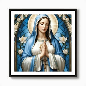 Stained Glass Virgin Mary Praying #3 Art Print