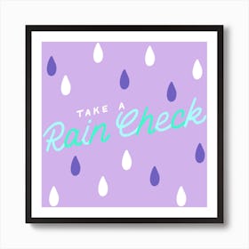 Rain Check Square Art Print