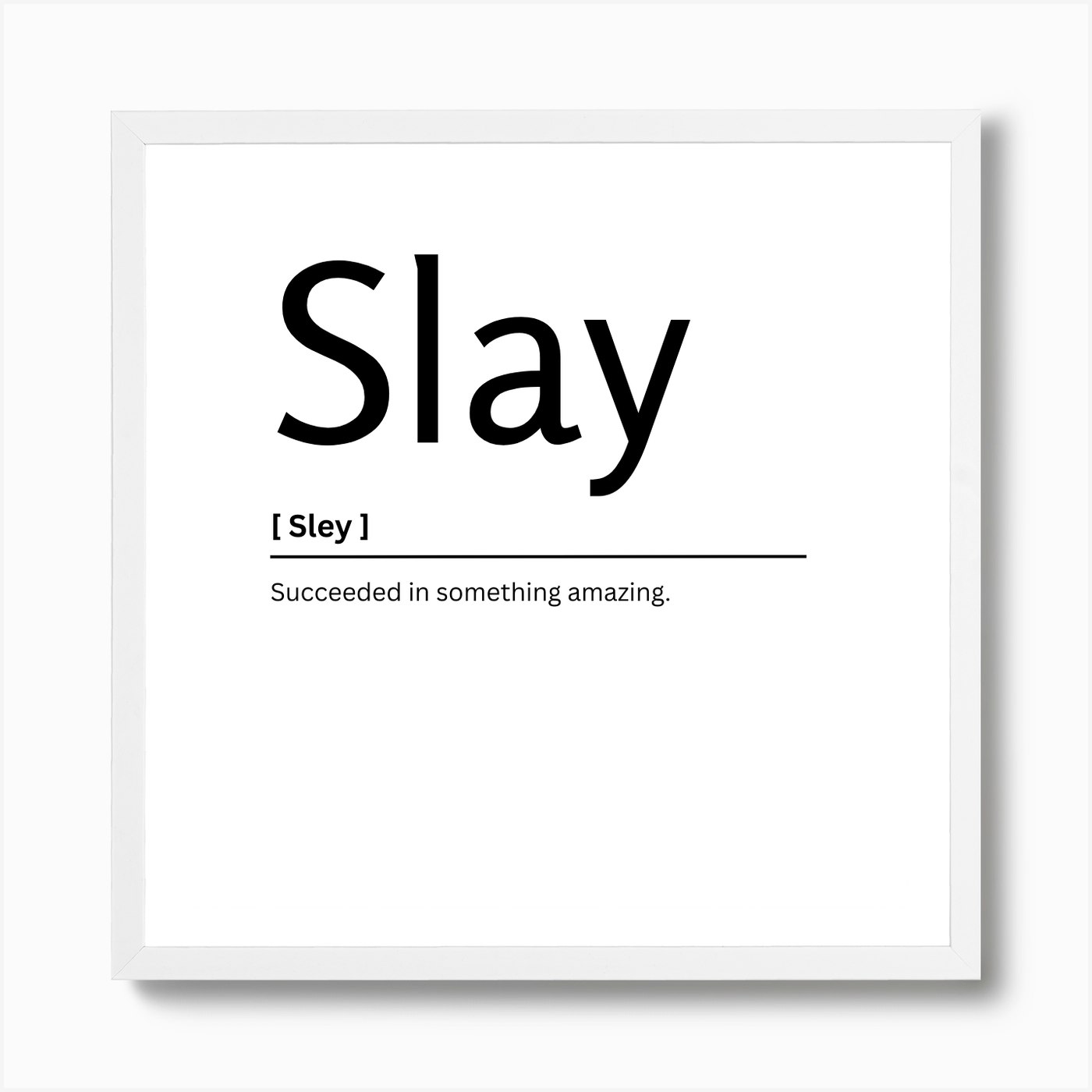 Slay Definition Quote Print Feminist Wall Art Funny -  Finland