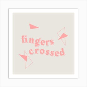 Fingers Crossed Square Art Print