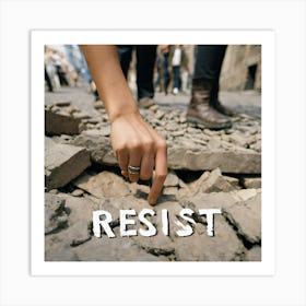 Resist Art Print