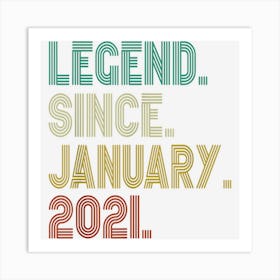 2nd Birthday Gift 2 Year Old Legend Since January 2021 1 Art Print