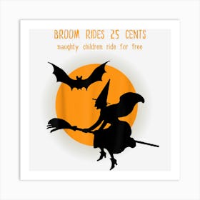 Halloween Funny Witch Broom Ride Art Print