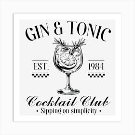 Gin And Tonic Cocktail Club 1 Art Print