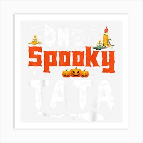 One Spooky Tata Family Halloween Costume Art Print