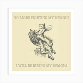 Ride My Demons Art Print