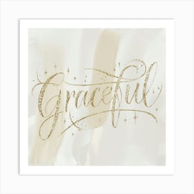 Grateful 2 Art Print