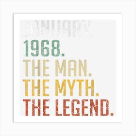 Mens 55 Year Old Gift January 1968 Man Myth Legend 55th Birthday Art Print