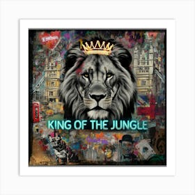 King Of The Jungle 3 Art Print