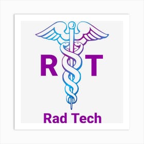 Radiology Technician Technologist Rad X Ray Tech Art Print