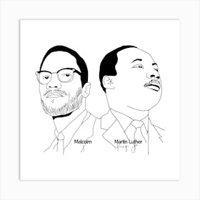 Malcolm X and Martin Luther King Jr in Monoline art Art Print