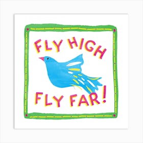 Fly High Square Art Print