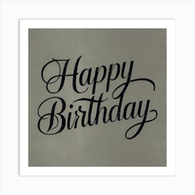 Happy Birthday 2 Art Print