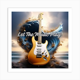 Let The Music Play Art Print