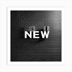 3d Inscription New Collection On A Black Brick B Art Print