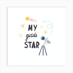 My Guide Star Art Print