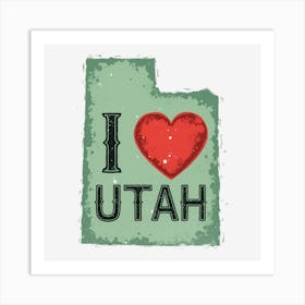 I Love Utah Art Print