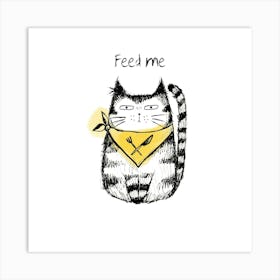 Feed Me 1 Art Print