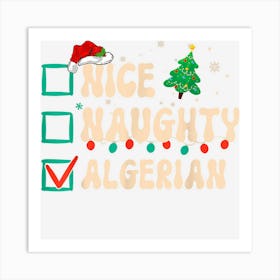 Nice Naughty Algerian Christmas List Santa Claus Groovy Art Print