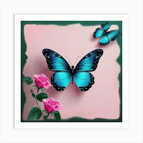 Butterfly And Roses Art Print