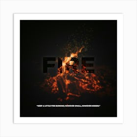 Will Fire Art Print