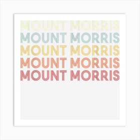 Mount Morris New York Mount Morris Ny Retro Vintage Text 1 Art Print