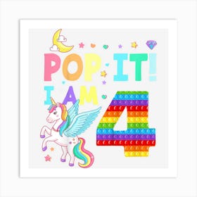 Kids Pop It I Am 4 Years Old Boys Girls Kids Birthday Art Print