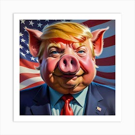 Trump Swine A Porky Parody Art Print