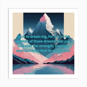 Dream Big Art Print