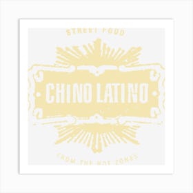 Chino Latino Art Print