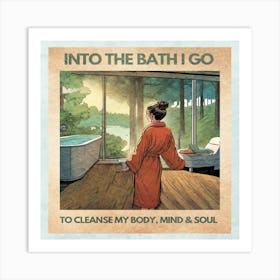 Mind Body Soul Bath Relax Unwind Cleanse Paint Texture Art Print