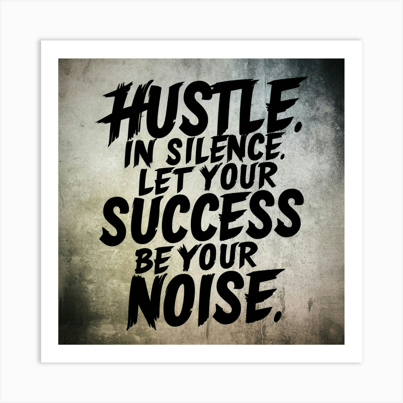 Hustle Text Art Print Hustle Text Art Print