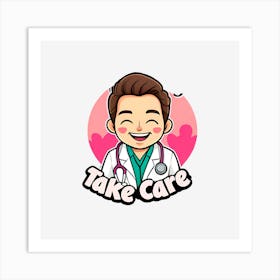 Take Care Art Print