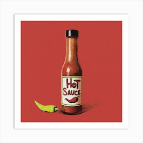 Hot Sauce 1 Art Print