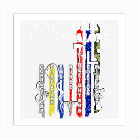 No One Fights Alone Usa Flag Veterans Army Police Ems Art Print