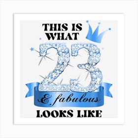 23 & Fabulous I Blue White Party Group Candid Photo Outfit Art Print