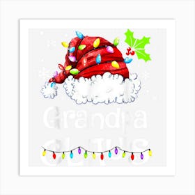 Grandpa Claus Santa Funny Christmas Pajama Matching Family Art Print