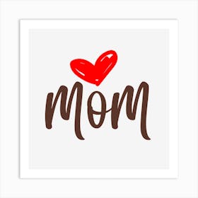 Brown Lettering Mom With Heart Mug Art Print