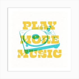 Play More Music Typography Yellow & Blue Square Art Print