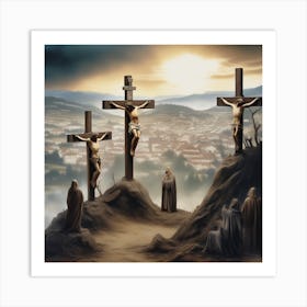 Crucifixion Tableau Of Jesus Christ With Crown Of Thorns Adorning His Head Showing Two Crucified Fi 842761604 Art Print