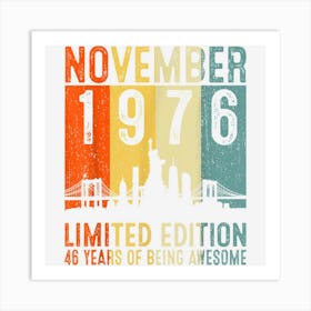 November 1976 Limited Edition 46 Year Old 46th Birthday Art Print