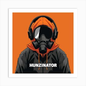 Hunzinator 11 Art Print