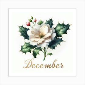 Holly - December Birth Flower Art Print